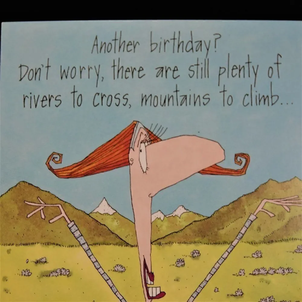Funny Birthday Card Another Birthday Don't Worry